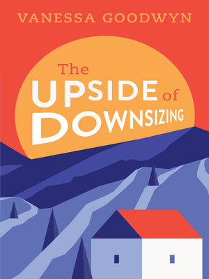 cover image of The Upside of Downsizing